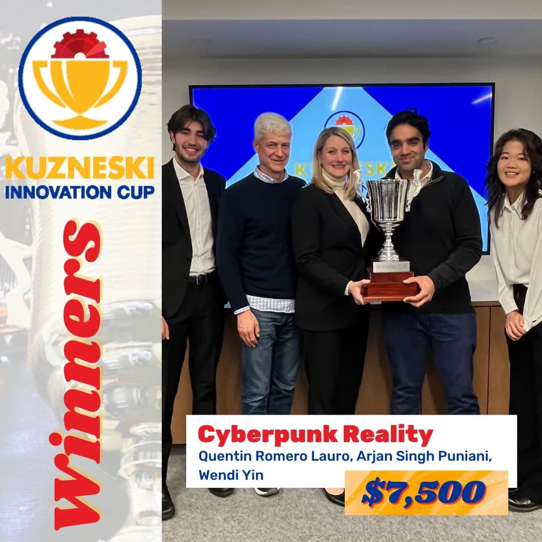 Cyberpunk Reality team holding the Kuzneski Innovation Cup trophy with a graphic noting the seven-thousand-five-hundred-dollar award